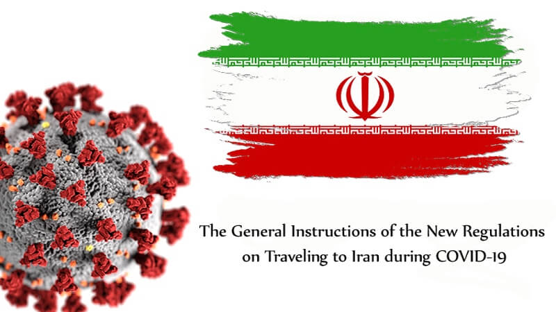 The General Instructions of the New Regulations on Traveling to Iran during COVID-19 Cover